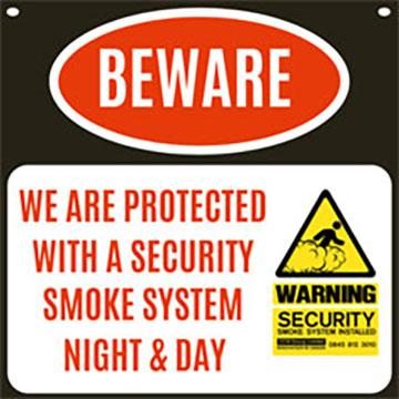 beware sign security smoke system